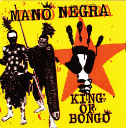 Cover for King of Bongo by Mano Negra